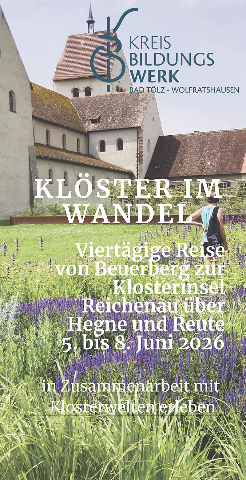 Reisen mit dem Kreisbildungswerk Bad Tölz-Wolfratshausen